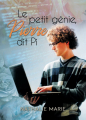 Couverture Le petit génie, Pierre, dit Pi Editions Mix 2019