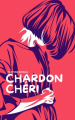 Couverture Chardon Chéri Editions Autoédité 2021