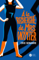 Couverture À la recherche de Mrs Wynter Editions Didier Jeunesse (Fiction) 2021