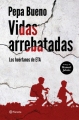 Couverture Vidas arrebatadas : los huerfanos de ETA Editions Planeta 2021