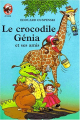 Couverture Le crocodile Génia et ses amis Editions Flammarion (Castor poche) 1998