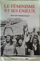 Couverture Le féminisme et ses enjeux - Vingt-sept femmes parlent Editions Edilig 1988