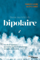Couverture Dans ma tête de bipolaire Editions Eyrolles 2019