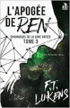 Couverture Les chroniques de la lune brisée, tome 3 : L'apogée de Ren Editions MxM Bookmark (Teen Spirit) 2021