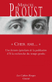 Couverture Cher ami.... : une histoire épistolaire de la publication d'A la recherche du temps perdu Editions Grasset (Les Cahiers Rouges) 2019