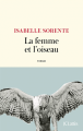 Couverture La femme et l'oiseau Editions JC Lattès (Littérature française) 2021