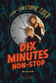 Couverture Dix minutes non-stop, intégrale, tome 1 Editions Syros 2021