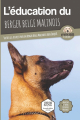 Couverture L'éducation du Berger Belge Malinois Editions Autoédité 2020