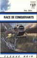 Couverture Race de conquérants Editions Fleuve (Noir - Anticipation) 1972