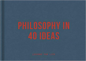 Couverture Philosophy in 40 ideas Editions Autoédité 2020
