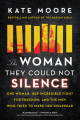 Couverture The Woman They Could Not Silence Editions Sourcebooks 2021