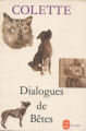 Couverture Dialogues de bêtes / Sept dialogues de bêtes Editions Le Livre de Poche 1966
