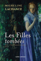 Couverture Les filles tombées, tome 1 Editions Québec Amérique 2013