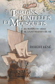 Couverture Tartans, dentelles et mousquets Editions La geste (Roman historique) 2017