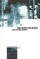 Couverture Des nuits en bleus Editions Libertaires 2006