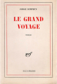 Couverture Le grand voyage Editions Gallimard  (Blanche) 1963