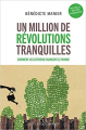 Couverture Un million de révolutions tranquilles Editions Les Liens qui Libèrent 2016