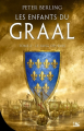 Couverture Les Enfants du Graal, tome 2 : Le Sang des rois Editions Bragelonne (Historique) 2021