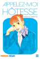 Couverture Appelez-moi hôtesse, tome 2 Editions Manga-news 2015