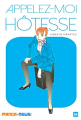 Couverture Appelez-moi hôtesse, tome 4 Editions Manga-news 2015