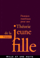 Couverture Premiers matériaux pour une théorie de la Jeune-Fille Editions Mille et une nuits 2001