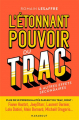 Couverture L'étonnant pouvoir du trac Editions Marabout 2021