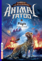 Couverture Animal tatoo / Animal totem, saison 2 : Les bêtes suprêmes, tome 2 : Piégés Editions Bayard (Aventure) 2020