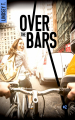 Couverture Over the bars, tome 2 Editions BMR 2019