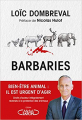Couverture Barbaries Editions Michel Lafon 2021