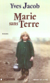 Couverture Marie sans terre Editions Les Presses de la Cité (Terres de France) 2002