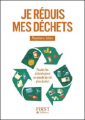 Couverture Je réduis mes déchets Editions First 2017