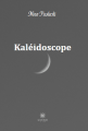 Couverture Kaléidoscope Editions Le lys bleu 2021