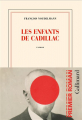 Couverture Les enfants de Cadillac Editions Gallimard  (Blanche) 2021