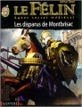 Couverture Le Félin : Agent secret médiéval, tome 4 : Les disparus de Montbrisac Editions J'ai Lu (Aventure secrète) 2002