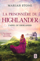 Couverture L’appel du highlander, tome 1 : La prisonnière du highlander Editions Autoédité 2021