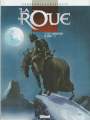Couverture La Roue, tome 3 : Les 7 combattants de Korrot, 2ème partie Editions Glénat (Vécu) 2003