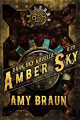 Couverture Dark sky, book 0.25: Amber Sky Editions Autoédité 2016