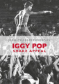 Couverture Iggy Pop : Shake Appeal Editions Le mot et le reste 2017
