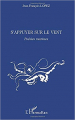 Couverture S'appuyer sur le vent : Poésies marines Editions L'Harmattan 2010