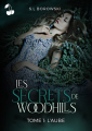 Couverture Les Secrets de Woodhills, tome 1 : L'Aube  Editions Cherry Publishing 2021