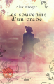 Couverture Les souvenirs d’un crabe Editions MxM Bookmark (Pemberley) 2021