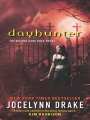 Couverture Dark Days, book 2: Dayhunter Editions HarperCollins 2009