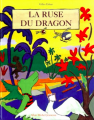 Couverture La ruse du dragon Editions Albin Michel (Jeunesse) 1999
