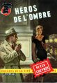 Couverture Héros de l'ombre Editions Les Presses de la Cité (Un mystère) 1951