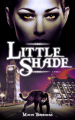 Couverture Little Shade, tome 2 Editions Hachette 2021