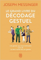 Couverture Le grand livre du décodage gestuel Editions J'ai Lu 2020