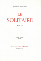 Couverture Le Solitaire Editions Mercure de France 1974