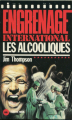 Couverture Les Alcooliques Editions Fleuve (Noir) 1984