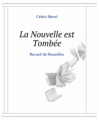 Couverture La Nouvelle est tombée Editions de l’An-Vi 2021