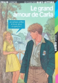 Couverture Le grand amour de Carla Editions Folio  (Junior) 2001